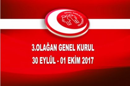 Genel Sağlık-İş'ten  '3. Olağan Genel Kurul'  duyurusu