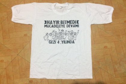 Gezi'nin 4. yıl dönümü için 'Hayır bitmedi, mücadeleye devam' tişörtü