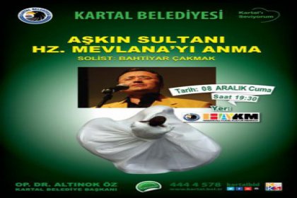 Kartal Belediyesi 744. yılında Mevlana'yı anıyor