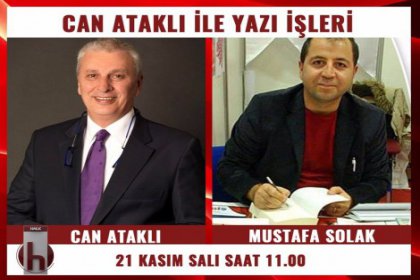 Tarihçi-yazar Mustafa Solak, Can Ataklı'nın konuğu oluyor