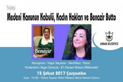 Yaşar Seyman ile söyleşi; ‘Kadın Hakları ve Benazir Butto’