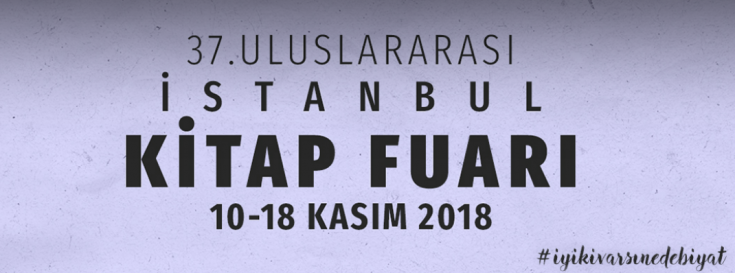 37. Uluslararası İstanbul Kitap Fuarı'nın onur yazarı ve teması belli oldu 37. Uluslararası İstanbul Kitap Fuarı'nın onur yazarı ve teması belli oldu