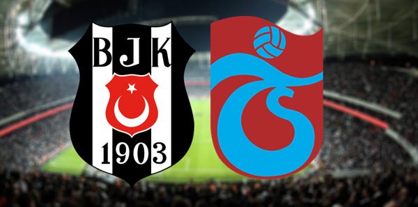 Beşiktaş-Trabzonspor maçı 19.00'da