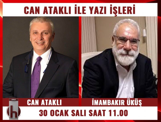 İmambakır Üküş, Can Ataklı'nın konuğu oluyor