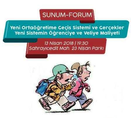 Sahrayıcedit Sakinleri, Veli-Der ve Eğitim-Sen'den 'Yeni Ortaöğretime Geçiş Sistemi ve Gerçekler' forumu