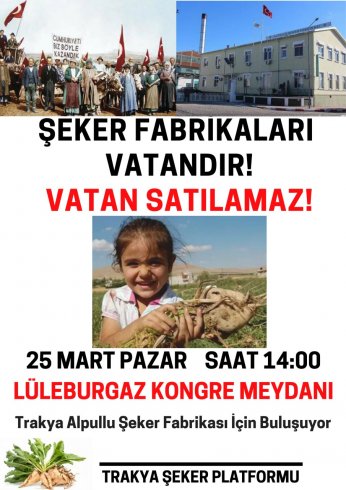 Şeker-İş Sendikası 25 Mart'ta özelleştirmelere karşı yürüyor