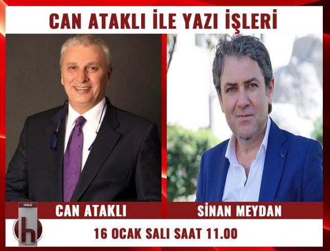 Sinan Meydan, Can Ataklı'nın konuğu oluyor