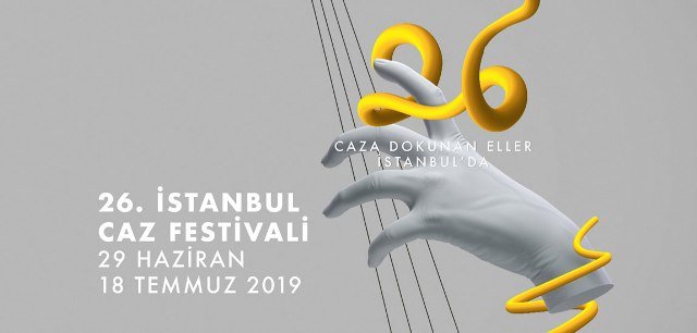 26. İstanbul Caz Festivali başlıyor