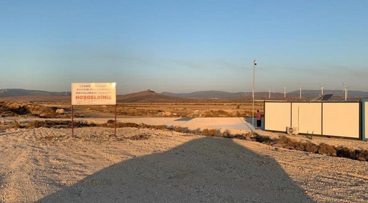 Alaçatı Havalimanı’ndan geriye tabela kaldı