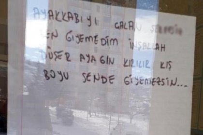 Ayakkabısını çalan hırsıza not bıraktı: İnşallah düşer ayağın kırılır da kış boyu sen de giyemezsin