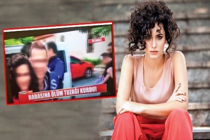 Hande Doğandemir cinayet haberinde görüntüsünün kullanılmasını yargıya taşıdı: Ben babama ölüm tuzağı kurmadım!