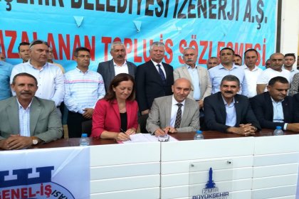 İzmir'de 5 bin 80 işçiyi kapsayan toplu iş sözleşmesi imzalandı