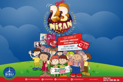 Şişli'de 23 Nisan coşkuyla kutlanacak