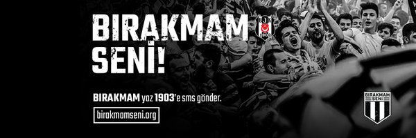 Beşiktaş Jimnastik Kulübü #BırakmamSeni kampanyası ile Beşiktaşlıları; “Beşiktaş’a Destekte Bulunma Hakkını Kullanmaya” davet etti