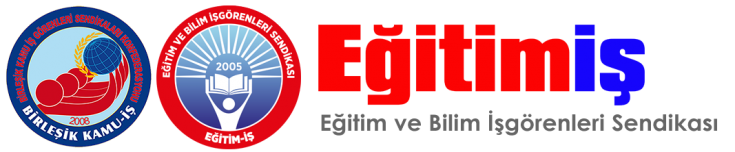 Eğitim-İş ihraç edilen üyeler hakkında açıklama yaptı;"Eğitim-İş iftiralarla yıkılmayacak bir Demokrasi kalesidir"