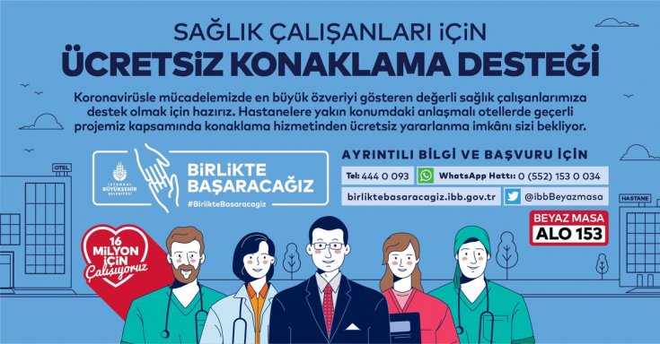 İBB'den sağlık çalışanları için ücretsiz konaklama desteği