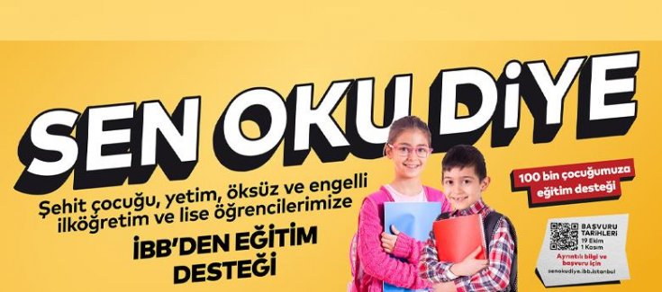 İBB'den şehit çocuğu, yetim ve engelli 100 bin öğrenciye eğitim desteği