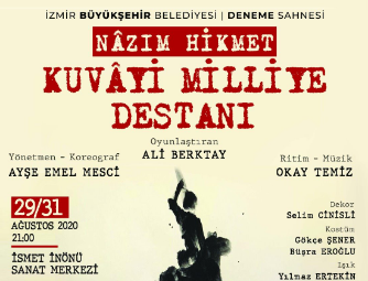 Kuvâyi Milliye Destanı İsmet İnönü Kültür Merkezi’nde