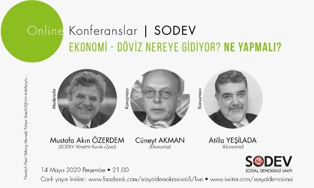 SODEV'den konferans daveti: 'Ekonomi – Döviz Nereye Gidiyor? Ne Yapmalı?'