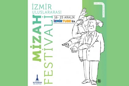 Uluslararası İzmir Mizah Festivali başlıyor