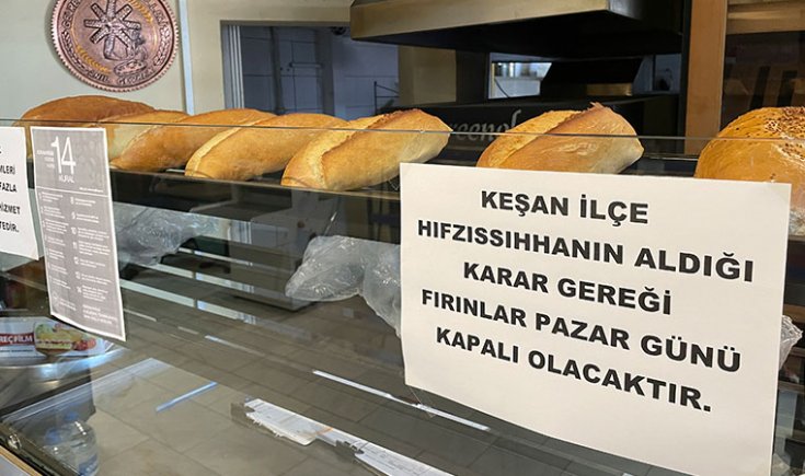 'Çok yüksek risk' grubundaki Keşan'da pazar günleri ekmek çıkmayacak: 'Adam çıkıyor, eline iki ekmek alıyor bütün Keşan’ı geziyor' 'Çok yüksek risk' grubundaki Keşan'da pazar günleri ekmek çıkmayacak: 'Adam çıkıyor, eline iki ekmek alıyor bütün Keşan’ı geziyor'