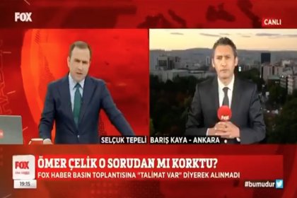 FOX TV muhabiri, AKP Sözcüsü Ömer Çelik'in basın toplantısına alınmadı