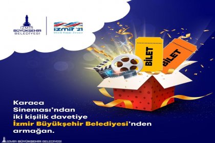 İzmir Büyükşehir Belediyesi Karaca Sineması’nda film izlemek isteyenlere bilet hediye ediyor