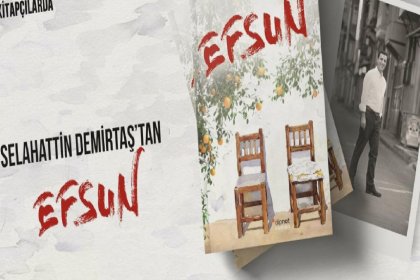 Selahattin Demirtaş'tan yeni roman: Efsun