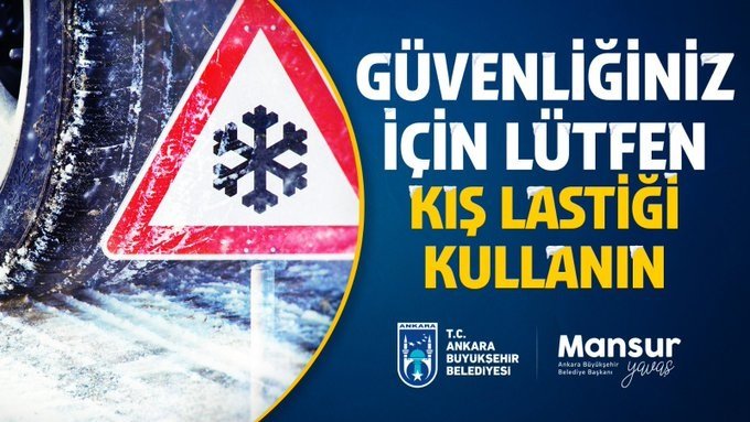 Ankara Büyükşehir Belediyesi vatandaşları Kar Lastiği konusunda uyardı