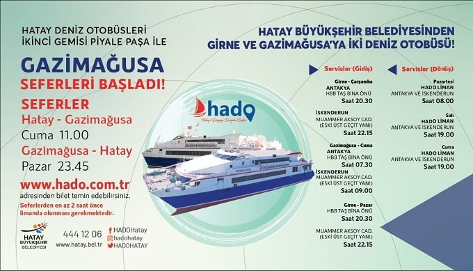 Hatay Deniz Otobüsü HADO'nun Gazimağusa seferleri 5 Ağustos’ta başlıyor