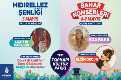 Hıdırellez Şenlikleri, bu yıl 5-8 Mayıs’ta İBB Kültür A.Ş tarafından Topkapı Kültür Parkı’nda düzenlenecek