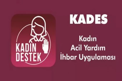 KADES’e 384 bin kadın ihbarda bulundu