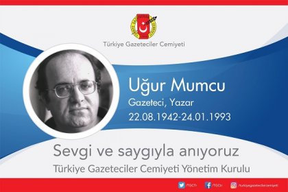 TGC: Uğur Mumcu’yu katledilişinin 29. yılında özlemle anıyoruz