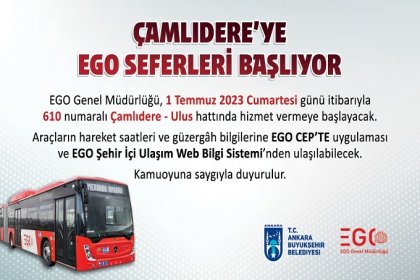 Ankara Büyükşehir Belediyesi, Çamlıdere'ye EGO seferleri başlattı