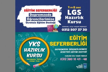 Ankara Büyükşehir Belediyesi depremzede öğrencilere 'LGS ve YKS' kursları düzenliyor