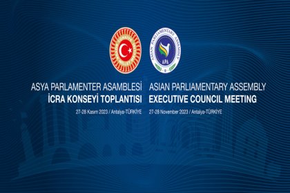 APA İcra Konseyi Toplantısı, TBMM'nin ev sahipliğinde Antalya'da yapılacak