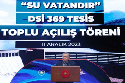 Erdoğan; Suyumuzu verimli kullanmalı ve kaynaklarımızı doğru yönetmeliyiz!