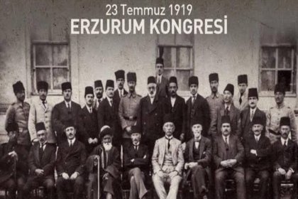 Erzurum Kongresi'nin 104. yıl dönümü