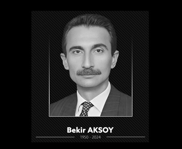 Eski Bakan Bekir Aksoy, hayatını kaybetti Eski Bakan Bekir Aksoy, hayatını kaybetti