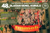 TMMOB 48. Olağan Genel Kurulu, 31 Mayıs-2 Haziran 2024 tarihlerinde Ankara'da yapılacak