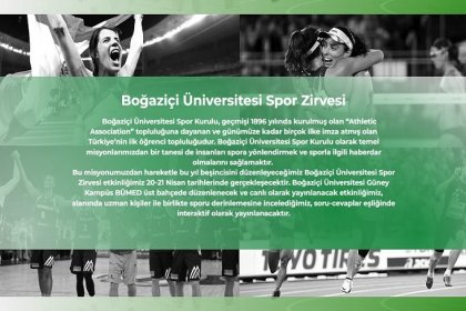Boğaziçi Üniversitesi Spor Zirvesi’nin 6’ncısı 20-21 Nisan tarihlerinde gerçekleşecek