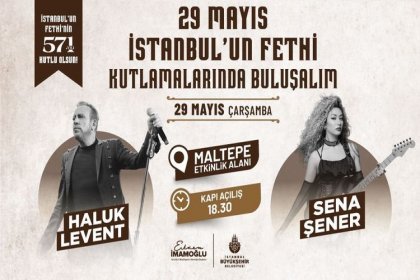 İBB, İstanbul’un Fethi’nin 571. yılını Maltepe Etkinlik Alanı’nda kutlayacak