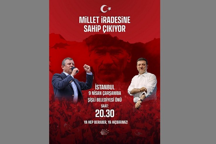 CHP ilk ‘Millet İradesine Sahip Çıkıyor’ mitingini Şişli'de 9 Nisan'da yapacak