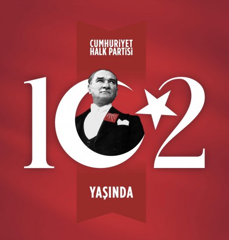 Cumhuriyet Halk Partisi 102 Yaşında