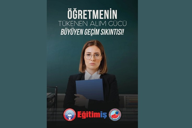 Eğitim-İş Sendikası, 'Öğretmenlerin tükenen alım gücü, büyüyen geçim sıkıntısı' raporunu yayımladı