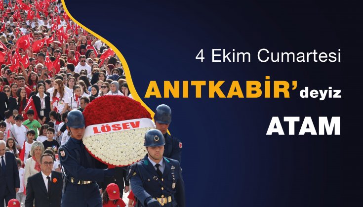 LÖSEV organizasyonunda, 4 Ekim 2025 Cumartesi günü Lösemili Çocuklar ve Aileleri Anıtkabir’de buluşuyor