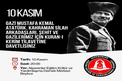 Alperenler Derneği 10 Kasım'da Atatürk için mevlid okutuyor