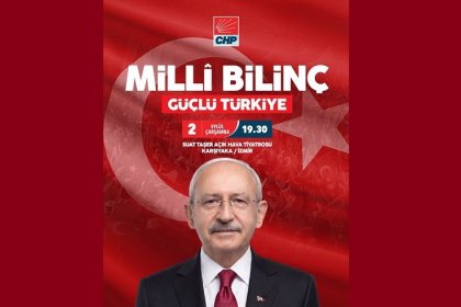 Kemal Kılıçdaroğlu: 'Milli Bilinç Güçlü Türkiye' toplantılarının ilkinde İzmir'de olacak