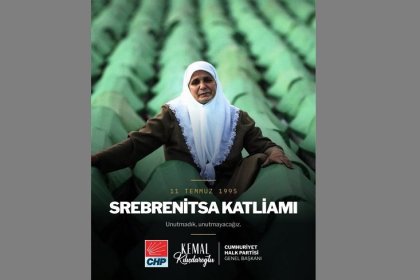 Kemal Kılıçdaroğlu'ndan, Srebrenitsa Soykırımın 31. yıl dönümü paylaşımı